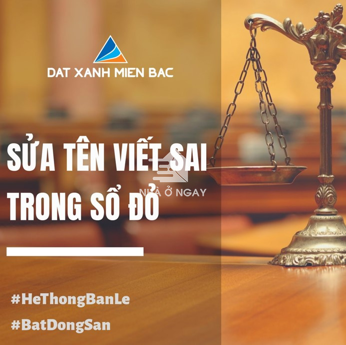 Sửa t&ecirc;n bị viết sai trong sổ đỏ